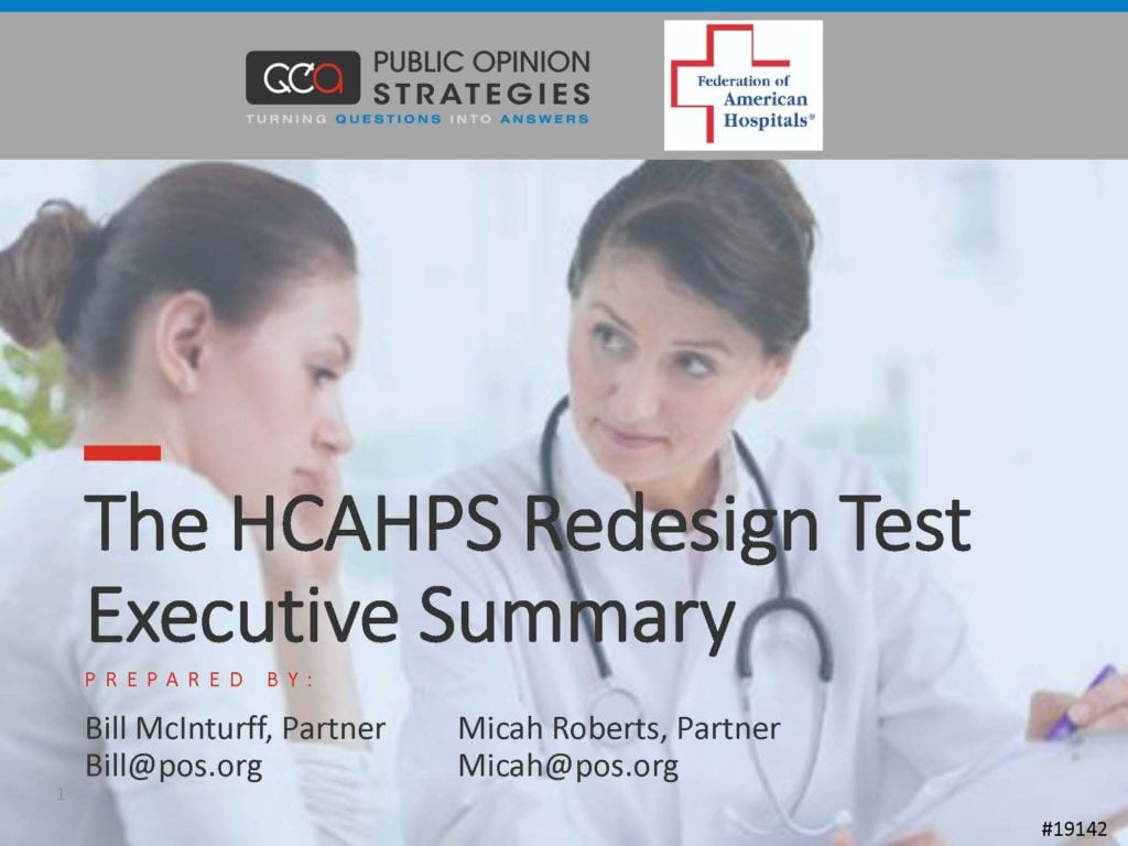 The HCAHPS Redesign Test Executive Summary